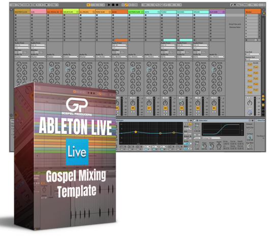 Gospel Mixing Template For Ableton Live!